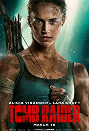 Main character Lara Croft stands at the center of both this fierce poster and the action-packed film.