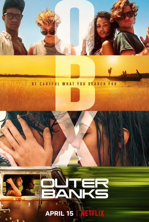 Hitting Netflix during the quarantine has given "Outer Banks" an audience it deserves.